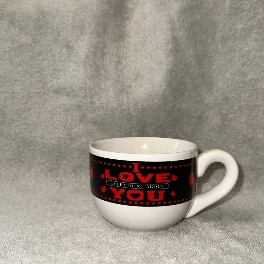 I LOVE EVERYTHING ABOUT YOU 12oz Coffee Cup